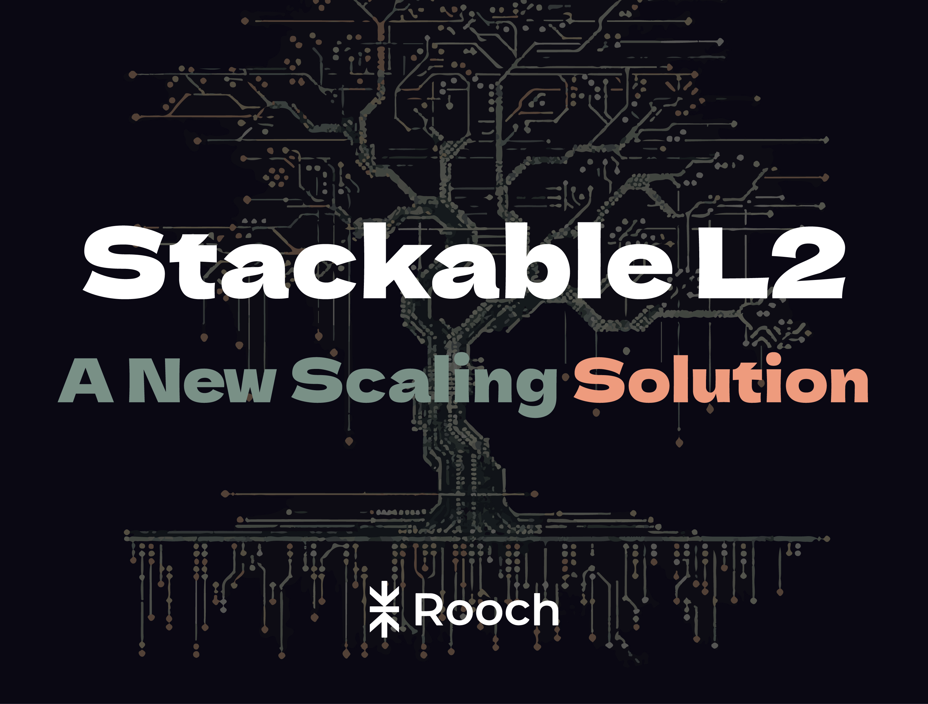 Stackable L2 — 一种新的区块链扩容方案